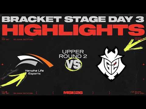 HLE vs G2 | 브래킷 승자조 2라운드 매치 하이라이트 | MSI 2026