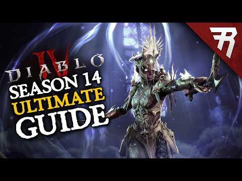 Diablo 4 Season 14 Ultimate Guide
