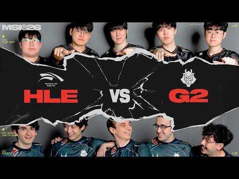 HLE vs G2 | MSI 2026 | Bracket Stage| Game 02 | Hanwha Life Esports vs G2 Esports