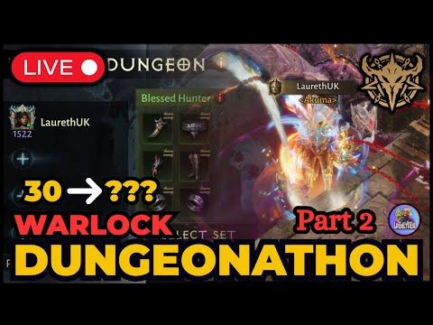 LIVE: WARLOCK DUNGEONATHON! 30 ➜ ??? Dungeons! [Part 2]