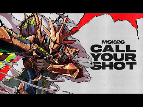Call Your Shot | MSI 2026