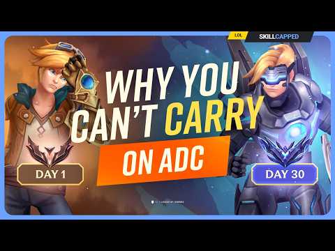 Why You CAN'T Carry on ADC (And How to Start) - League of Legends!