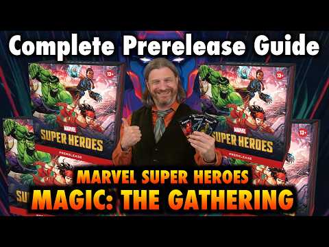 The Complete Guide to Marvel Super Heroes Prerelease! Magic: The Gathering Deck Building