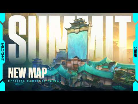 Summit Gameplay Reveal Trailer - VALORANT